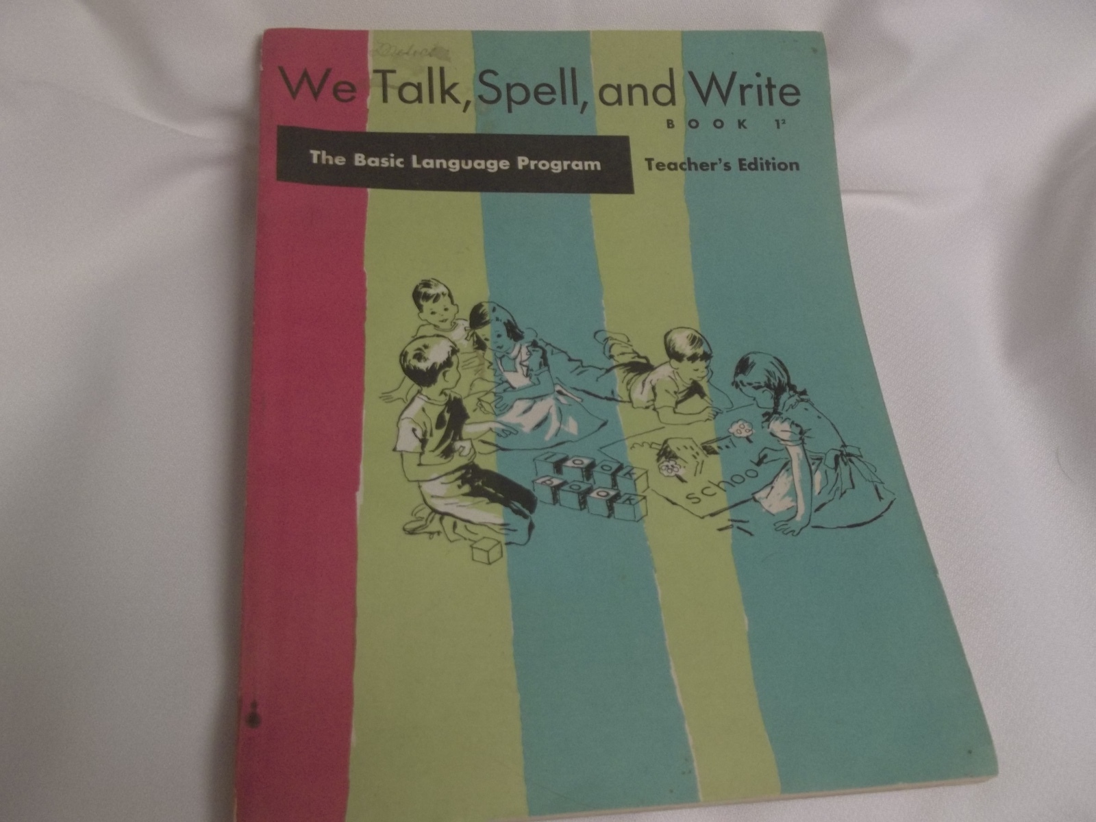 Vintage 1951 Dick & Jane «We Talk, Spell and Write» 1.2 Teacher’s Edition