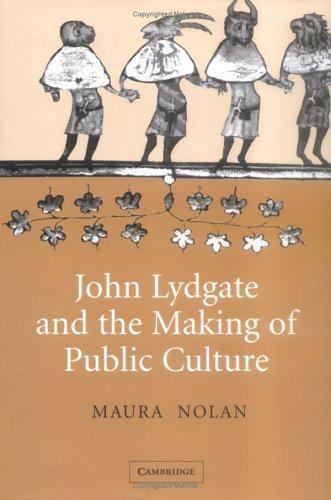 John Lydgate And The Making Of Public Culture, Hardcover by Nolan, Maura, Bra…