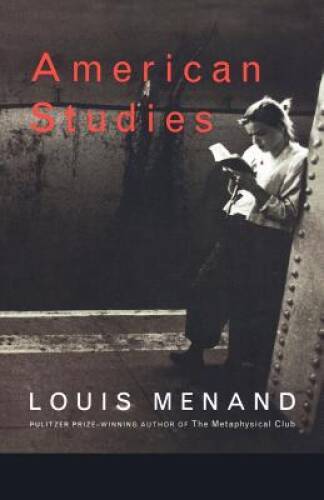 American Studies – Paperback By Menand, Louis – VERY GOOD