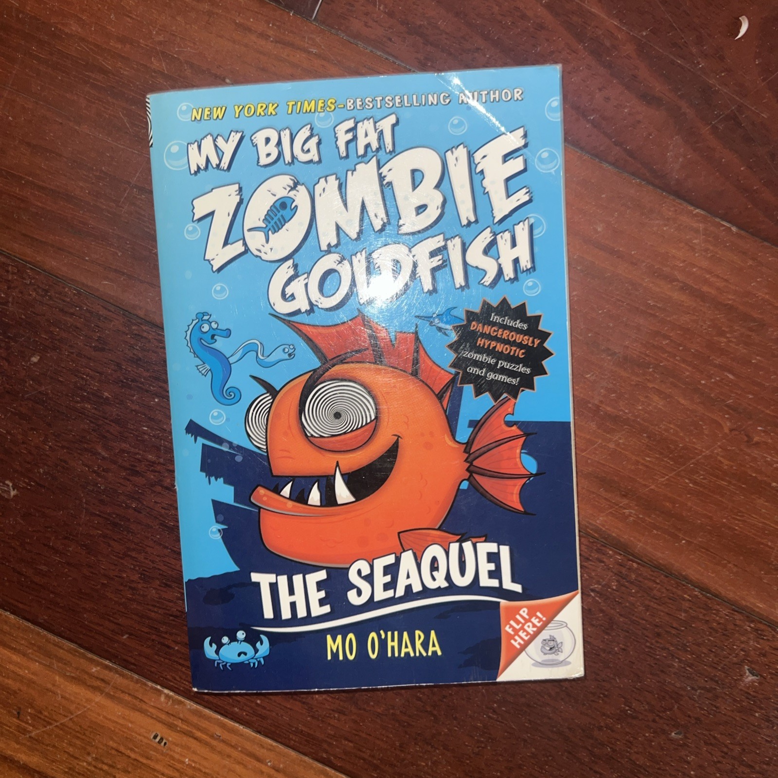 SeaQuel: My Big Fat Zombie Goldfish by Mo O’Hara (2015, Trade Paperback)