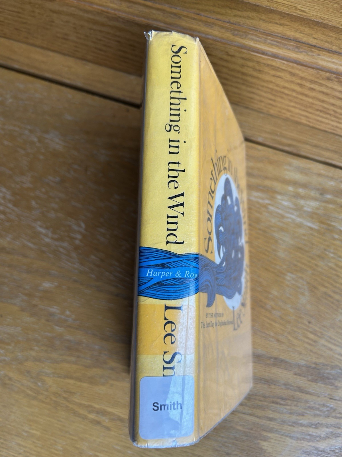 SOMETHING IN THE WIND Lee Smith 1st Edition 1971 Ex Library VGC Plastic Cover