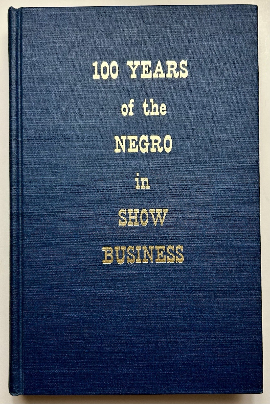 100 Years Of The Negro In Show Business, Tom Fletcher – 1984 Hard Cover, Da Capo