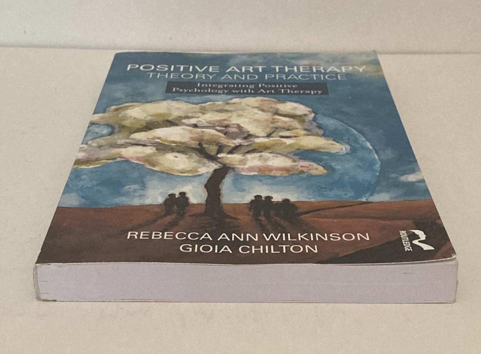 Positive Art Therapy Theory and Practice: Integrating Positive Psychology with A