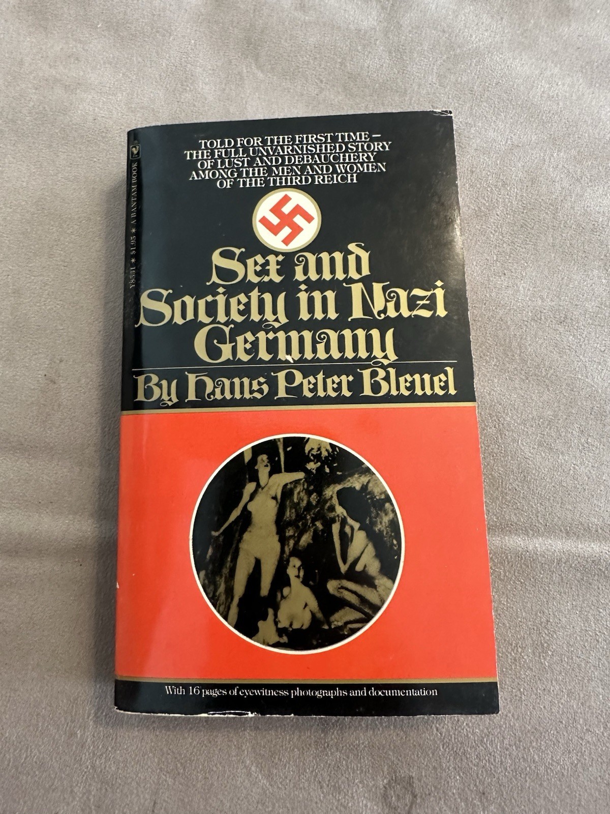 Sex And Society In Nazi Germany Bantom Books Product 1974 Hans Peter Bleuel