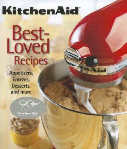 KitchenAid Best-Loved Recipes – Hardcover – GOOD