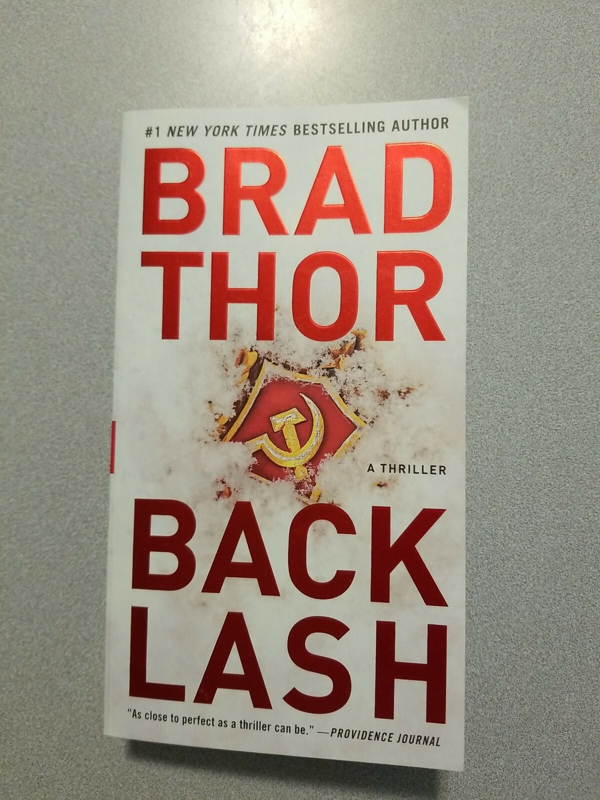 The Scot Harvath Ser.: Backlash : A Thriller by Brad Thor (2020, US-Tall Rack P…