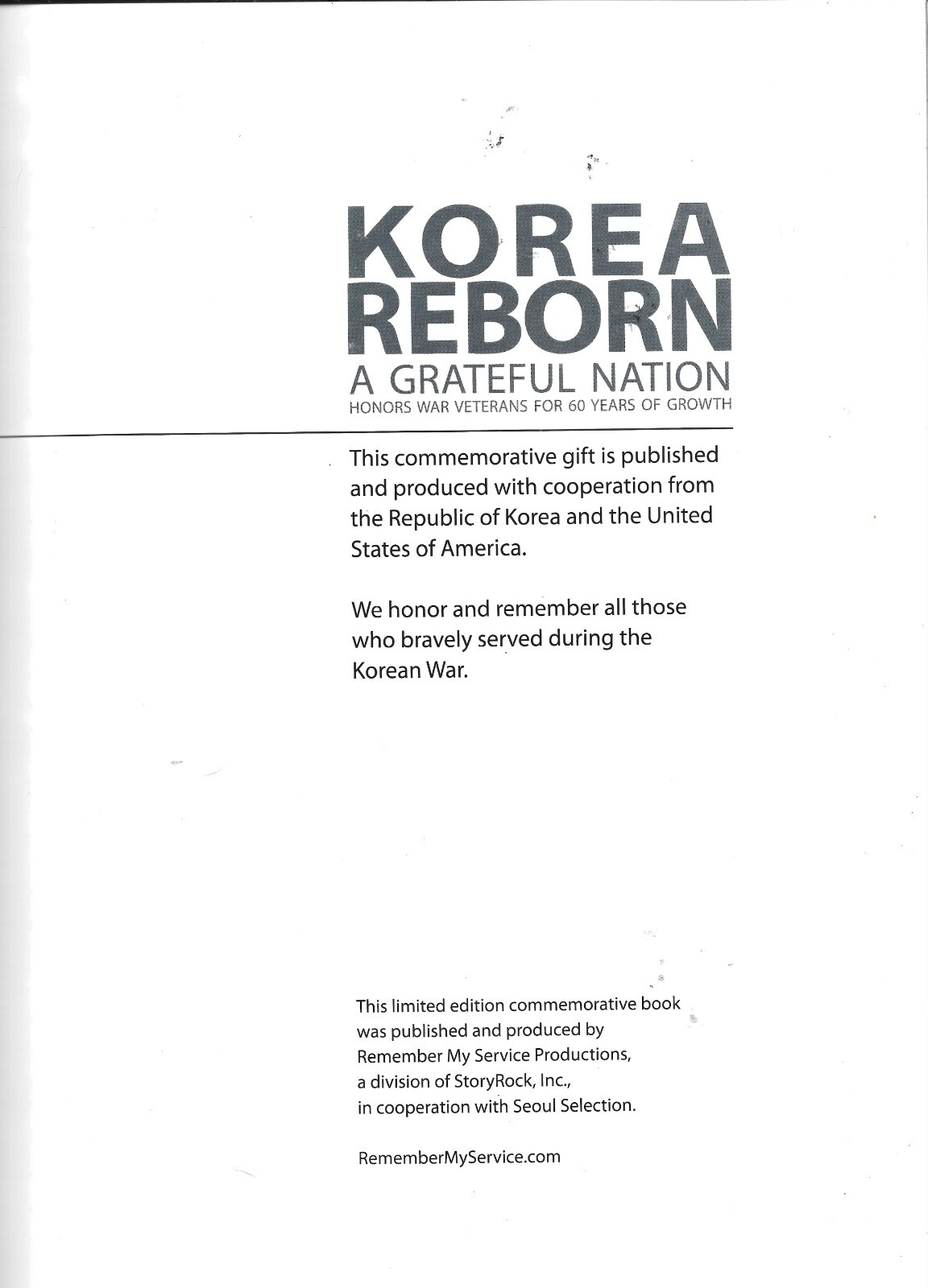 Korea Reborn-Grateful Nation Honors War Veterans HB w/dj-2013-161 pages