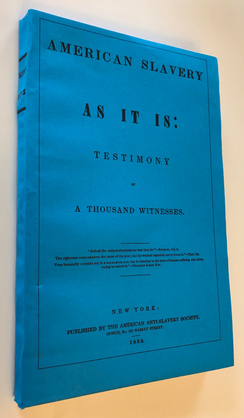 American Slavery:As It Is; Facsimile of 1839 First Edition~ Abolition Narratives
