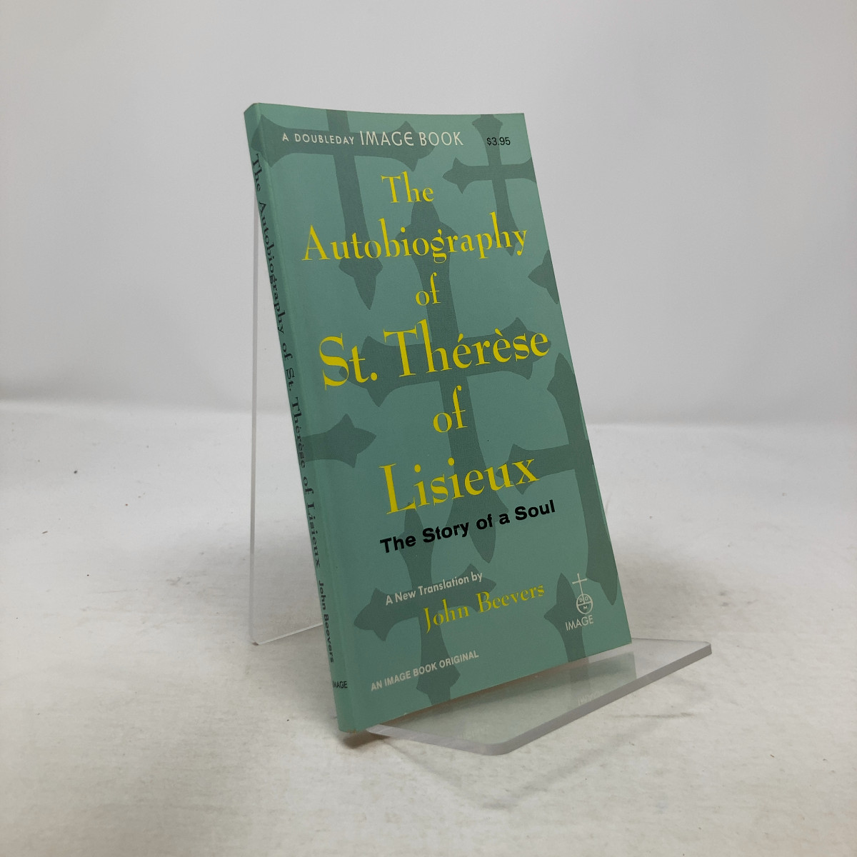 The Autobiography of Saint Therese of Lisieux by John Beevers PB First Thus Lik