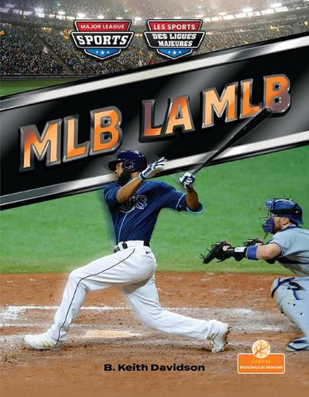 La Mlb (Mlb) Bilingual Eng/Fre by B. Keith Davidson (English) Paperback Book