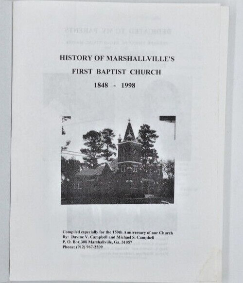 History Of Marshallvilles First Baptist Church Georgia 1848-1998 390 Pages