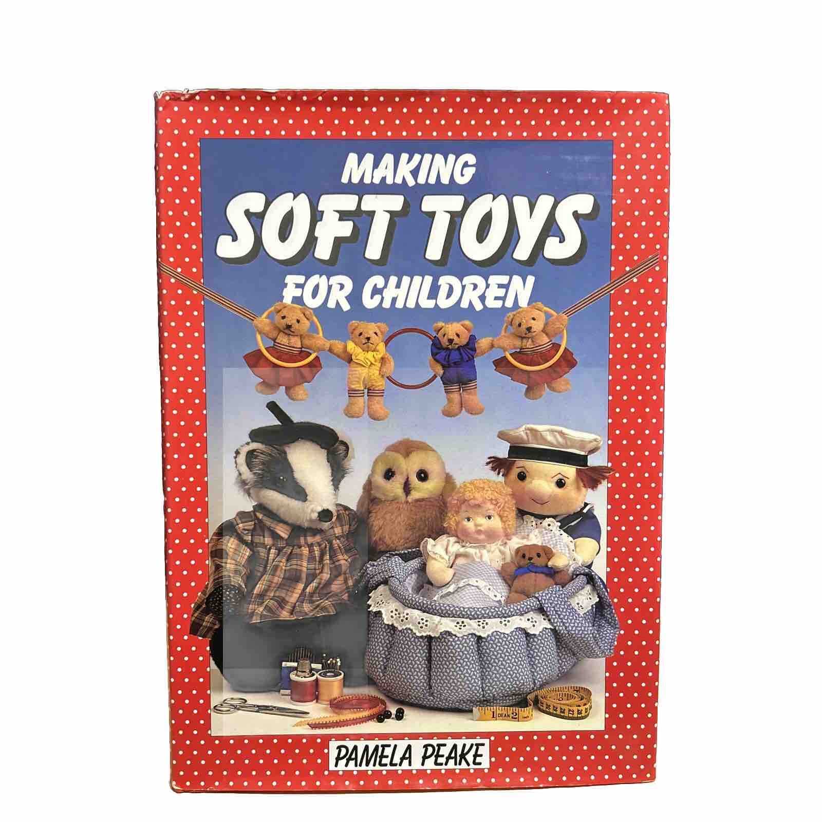 MAKING SOFT TOYS CHILDREN (Hardcover, 1991)