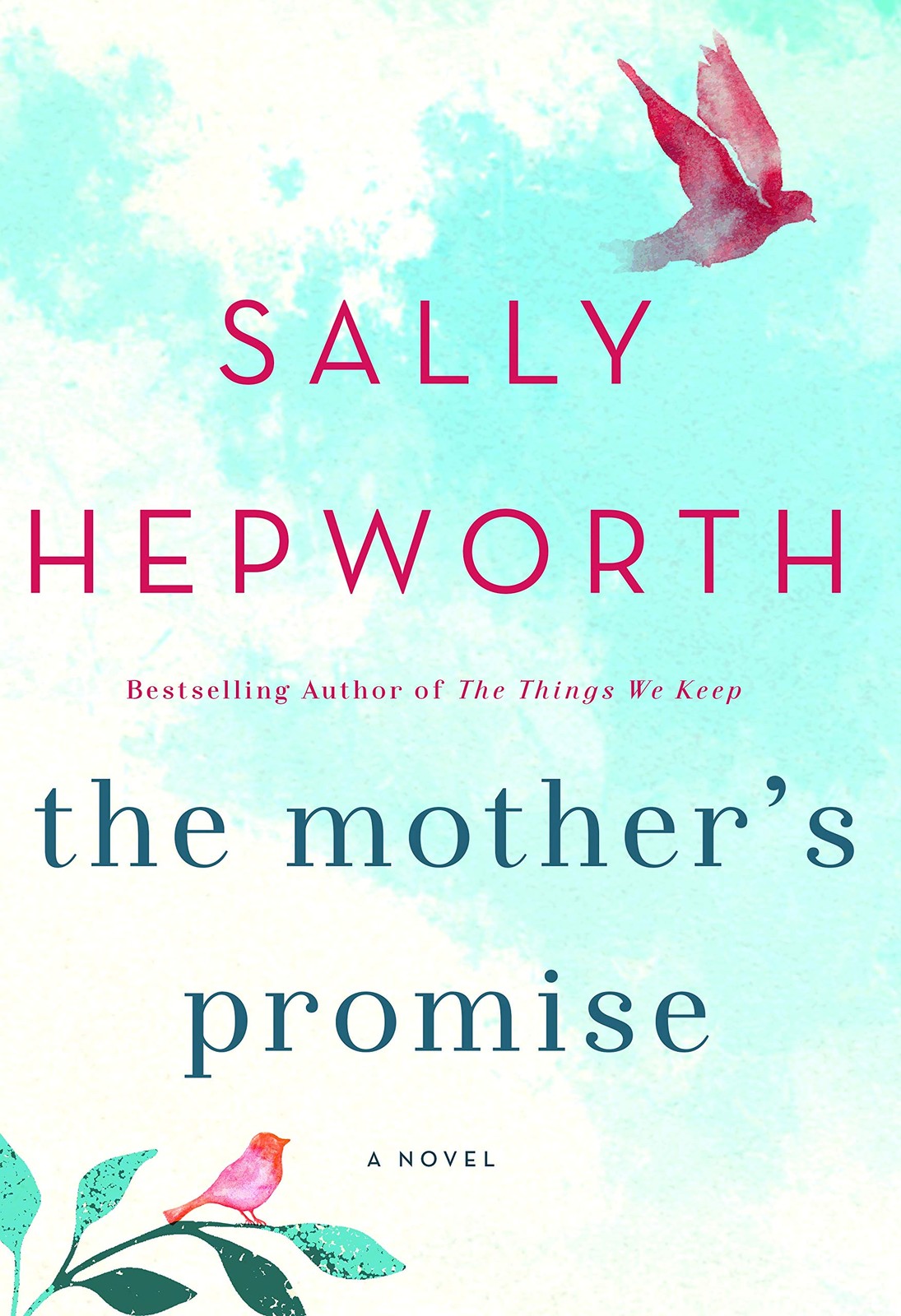 The Mother’s Promise: A Novel – Hepworth, Sally – Very Good – See condition …