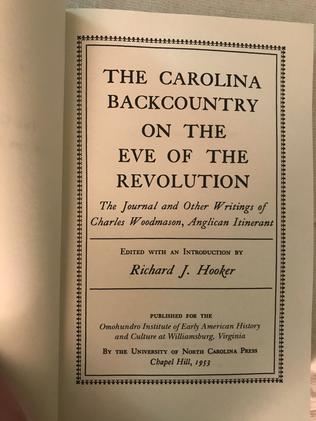 The Carolina Backcountry on the Eve of Revolution by Charles Wood Mason