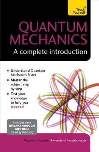 Quantum Theory: A Complete Introduction (Teach Yourself) – Paperback – GOOD
