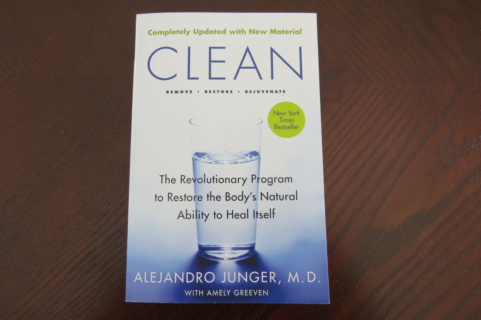 Clean — Expanded Edition : The Revolutionary Program to Restore the Body’s Natu