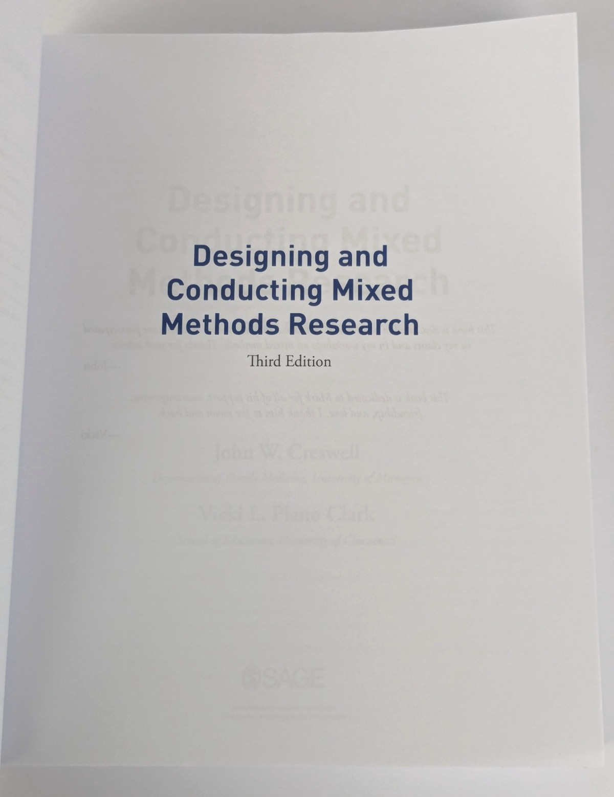 Designing and Conducting Mixed Methods Research by John W. Creswell Paperback