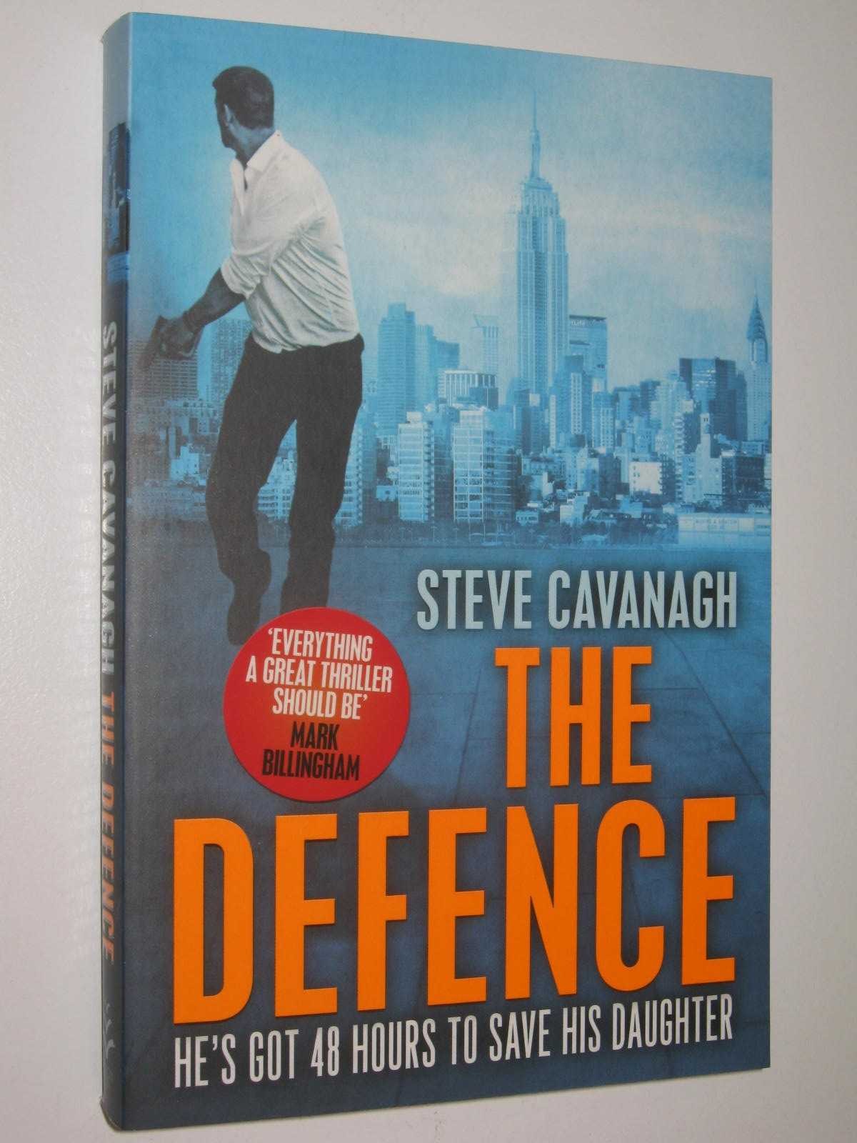 The Defence [Eddie Flynn Series #1] by Steve Cavanagh Medium PB 9781409152316