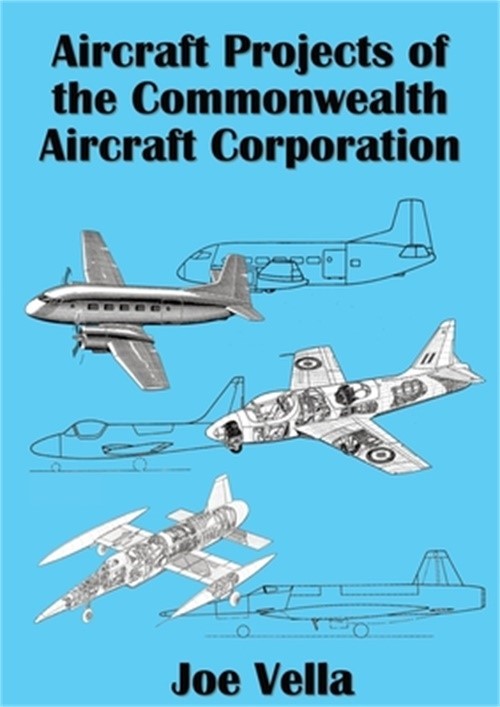 Aircraft Projects of the Commonwealth Aircraft Corporation (Paperback or Softbac