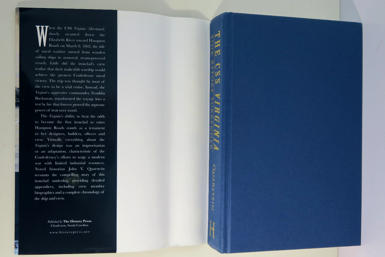 The CSS Virginia Sink Before Surrender John V. Quarstein SIGNED 1st Ed HC/DJ