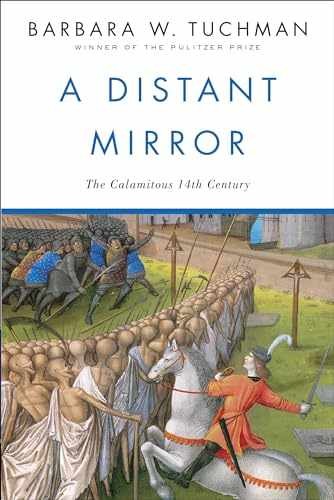 A Distant Mirror: The – Paperback, by Tuchman Barbara W. – Very Good n