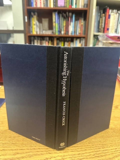 The Astonishing Hypothesis SIGNED by Francis Crick HCDJ