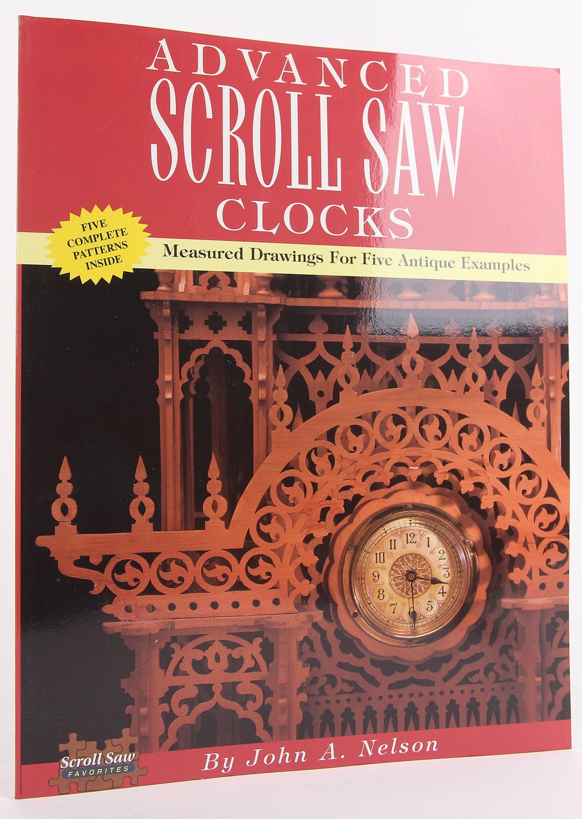 Advanced Scroll Saw Clocks: Measured Drawings for Five Antique Samples – pap…