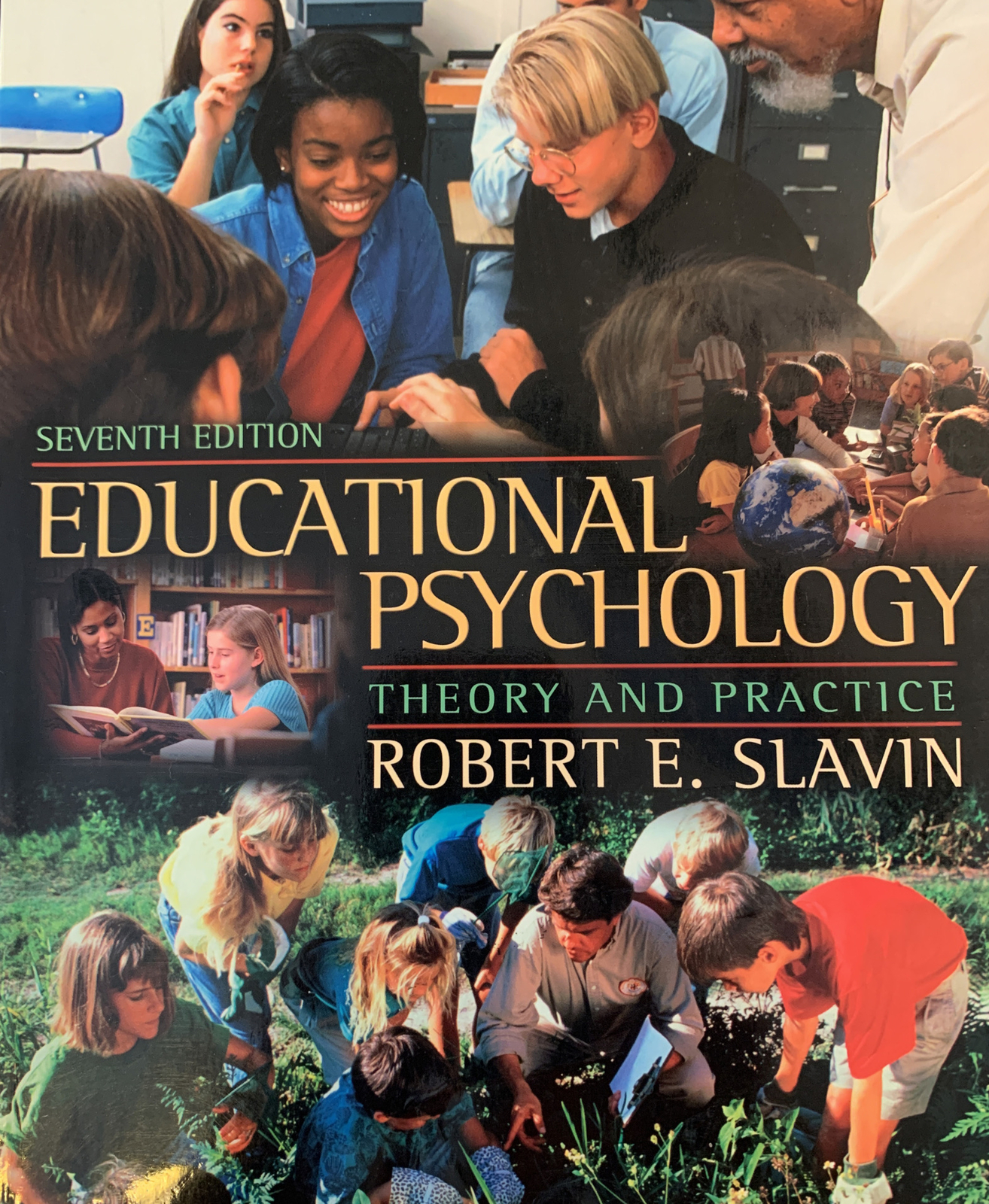 Educational Psychology Theory and Practice Robert E Slavin 7th Edition