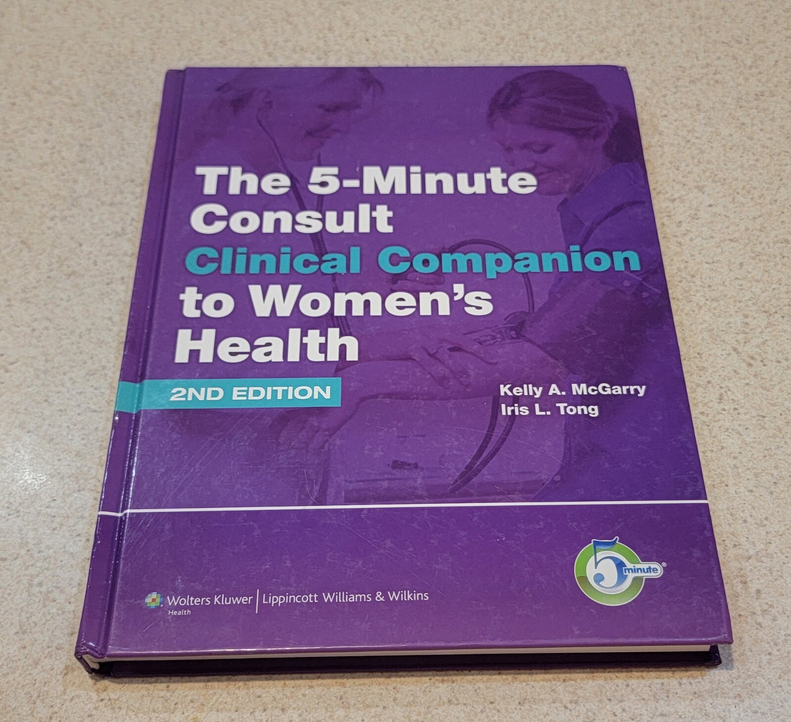 The 5-Minute Consult Clinical Companion to Women’s Health [The 5