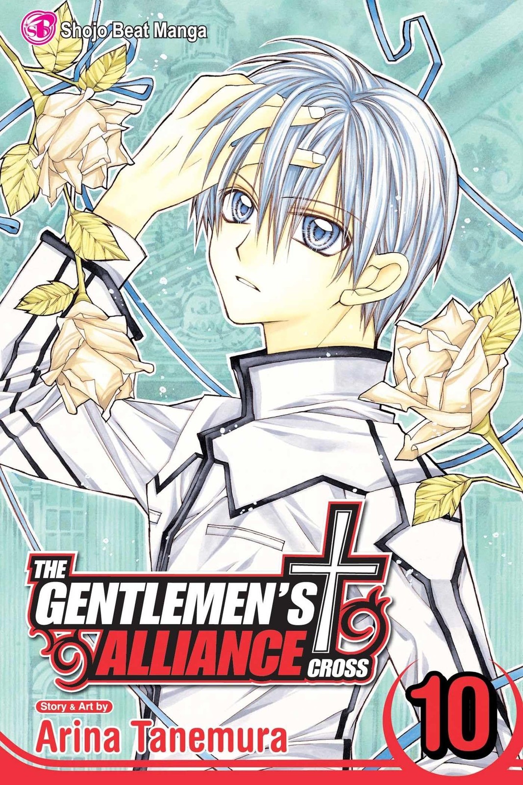 The Gentlemen’s Alliance Cross, Vol. 10