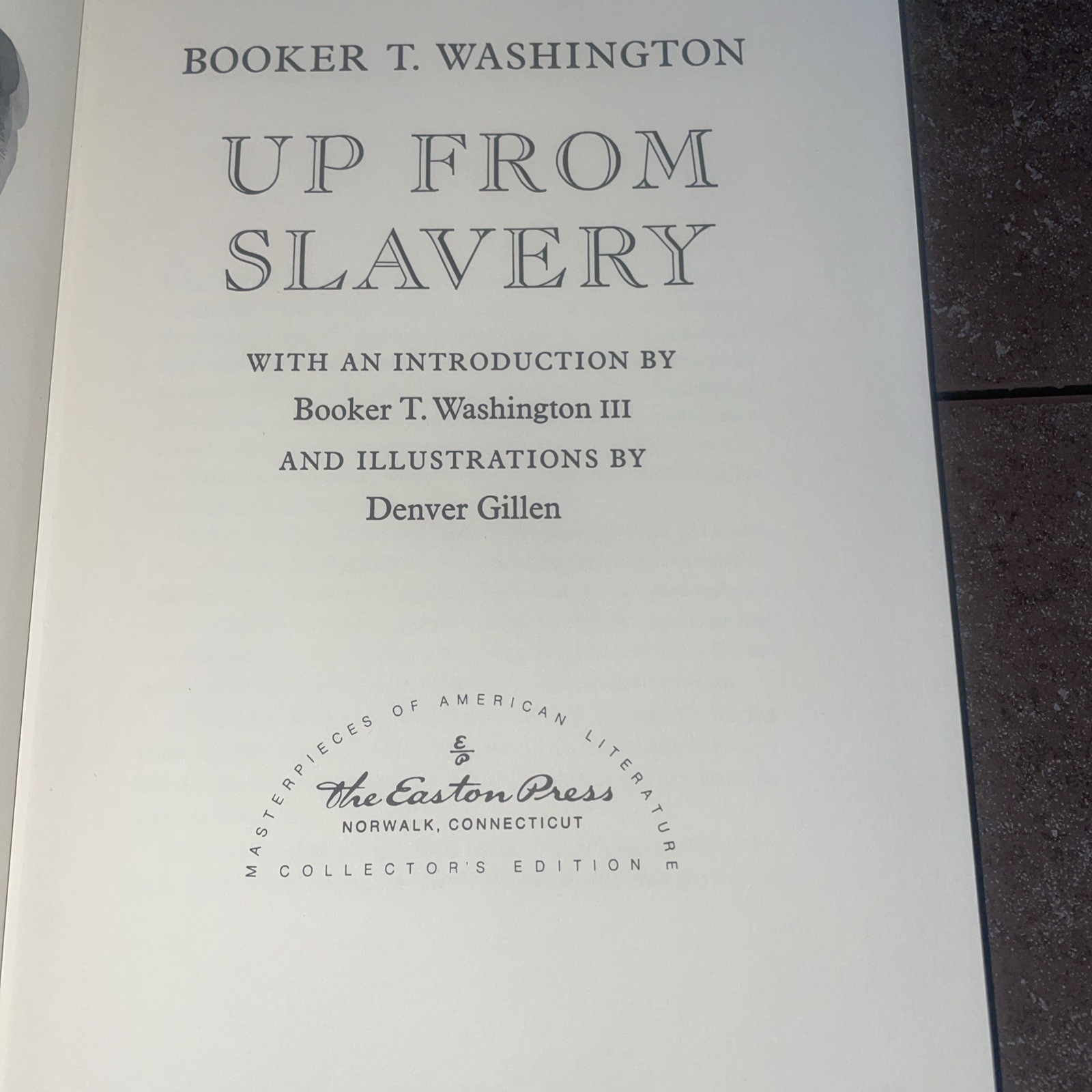 Up From Slavery by Booker T. Washington Franklin Library Collectors Edition 1970