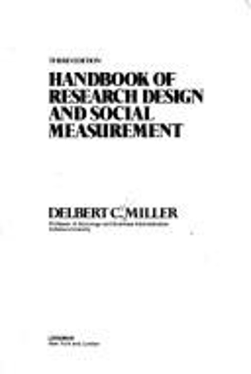 Handbook of Research Design and Social Measurement Delbert Charle