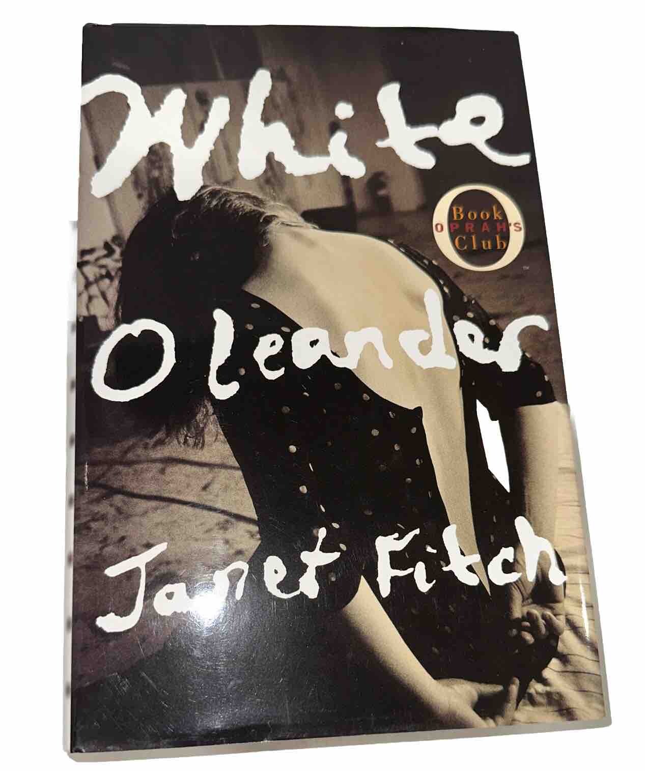 White Oleander By Janet Fitch (1999, 1st Edition Hardcover) Oprah’s Book Club