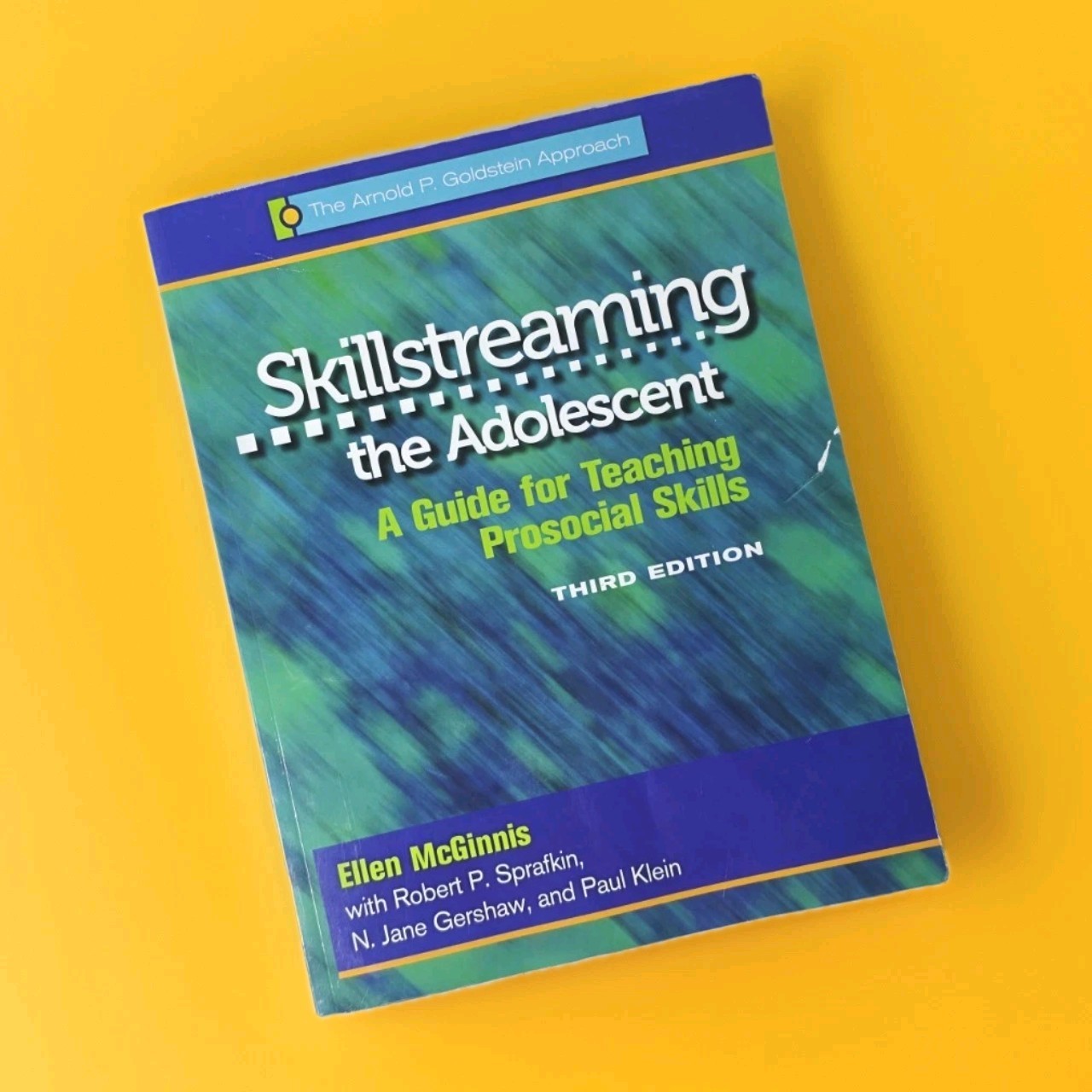 Skillstreaming the Adolescent: A Guide for Teaching Prosocial Skills, 3rd Ed…