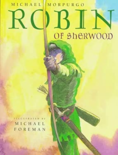 Robin of Sherwood Hardcover Michael Morpurgo