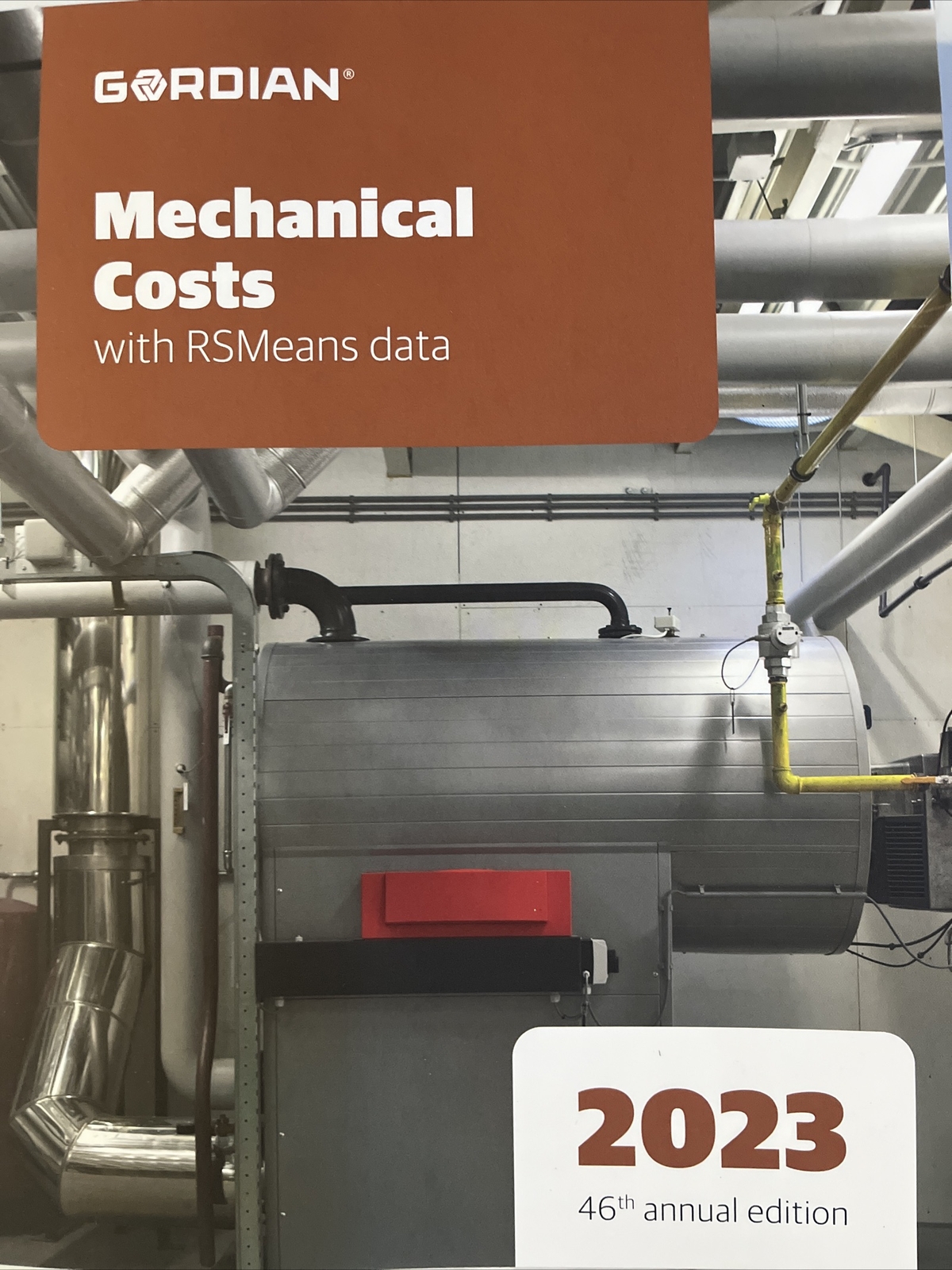 Mechanical Costs with RSMeans Data : 2023 by Gordian