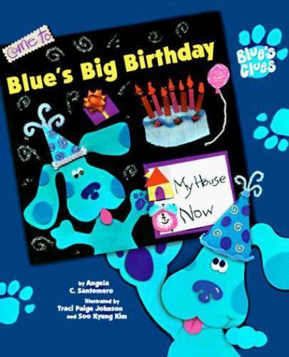 Blue’s Big Birthday (Blue’s Clues) by Santomero, Angela C., Acceptable Book