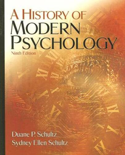 A History of Modern Psychology – Hardcover By Schultz, Duane P. – VERY GOOD