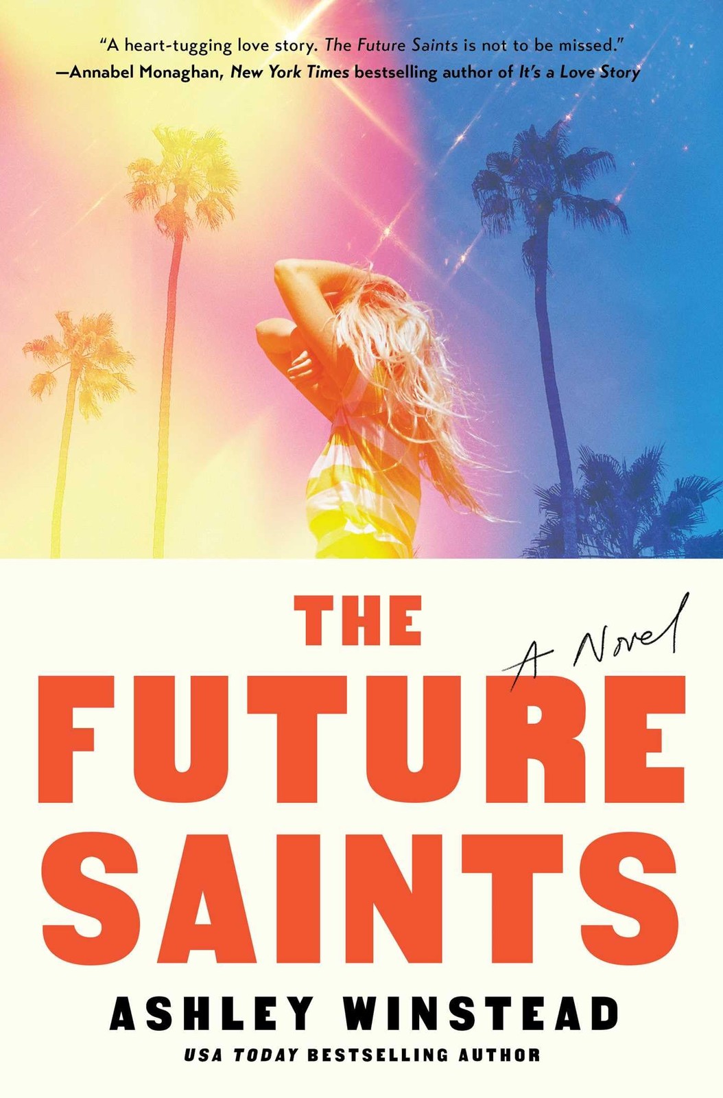 The Future Saints: A Novel