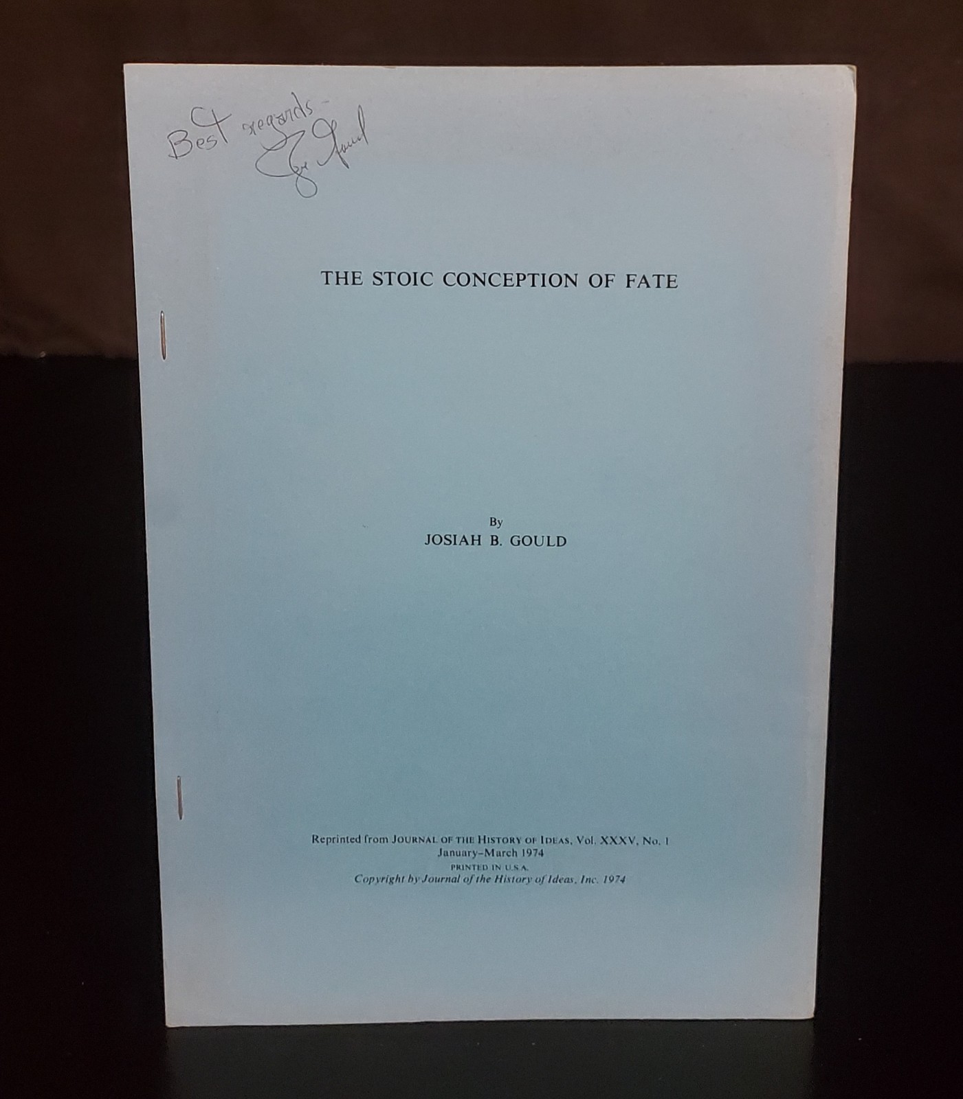 *SIGNED* Josiah B. Gould The Stoic Conception Of Fate 1974 Stoicism Philosophy