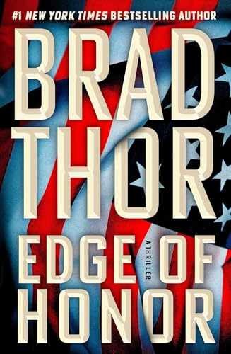 Edge of Honor: A Thriller (The Scot – Hardcover, by Thor Brad – Very Good b