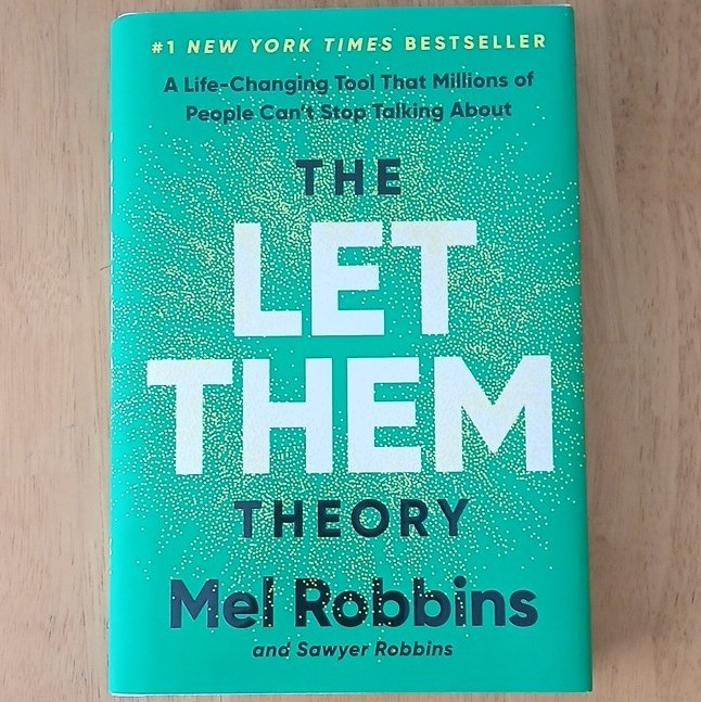 The Let Them Theory Mel Robbins & Sawyer Robbins Hardcover 2024 Hay House