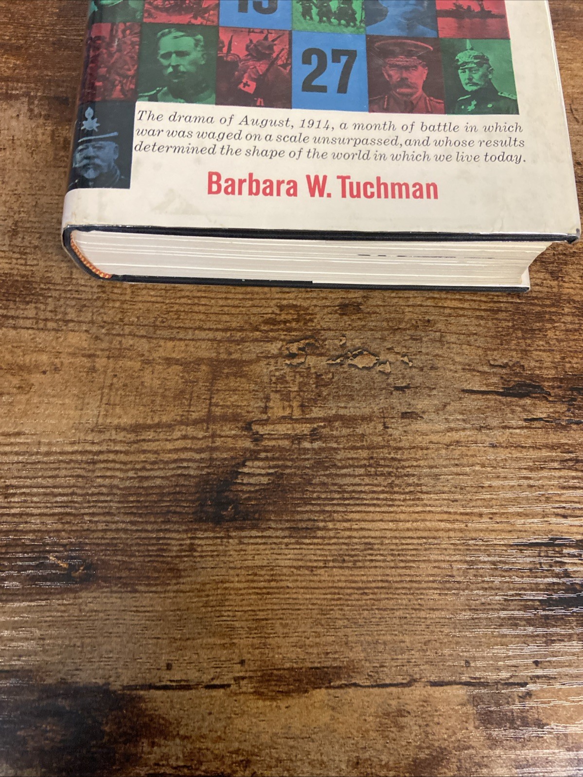 The Guns of August By Barbara W. Tuchman, 1962, Book Club Edition, HC W/DJ