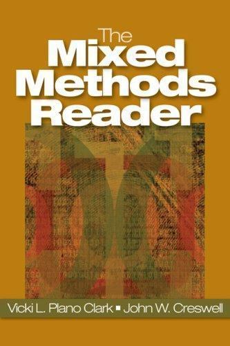 The Mixed Methods Reader by Plano Clark, Vicki L.; Creswell, John W.