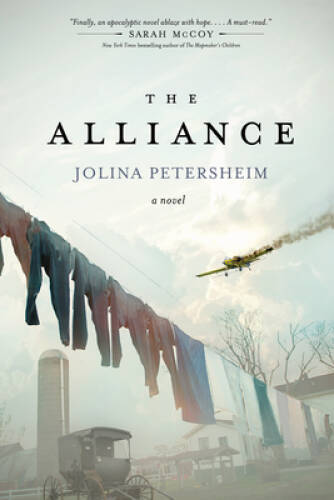 The Alliance – Paperback By Petersheim, Jolina – ACCEPTABLE