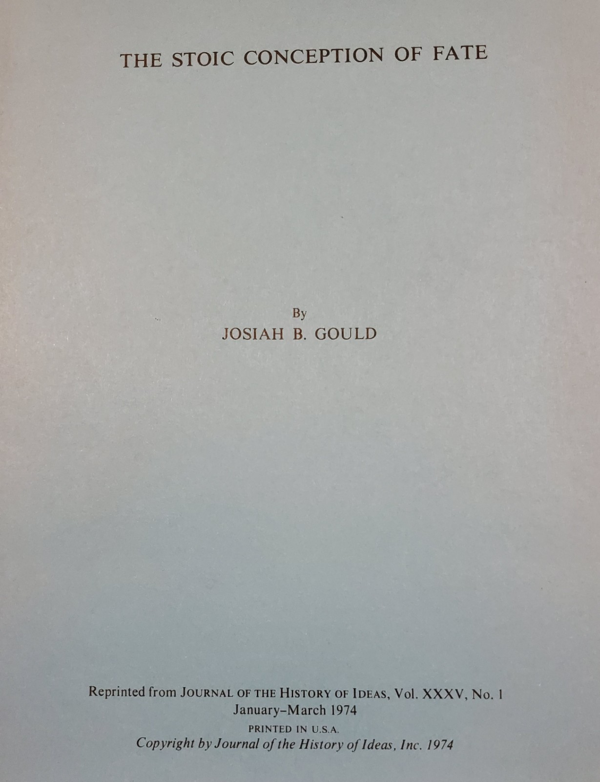 *SIGNED* Josiah B. Gould The Stoic Conception Of Fate 1974 Stoicism Philosophy