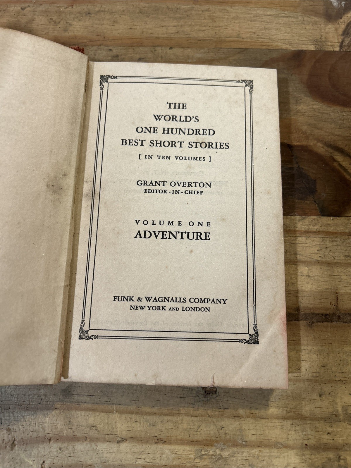 The World’s One Hundred Best Short Stories Vol 1 Adventure By Grant Overton 1927