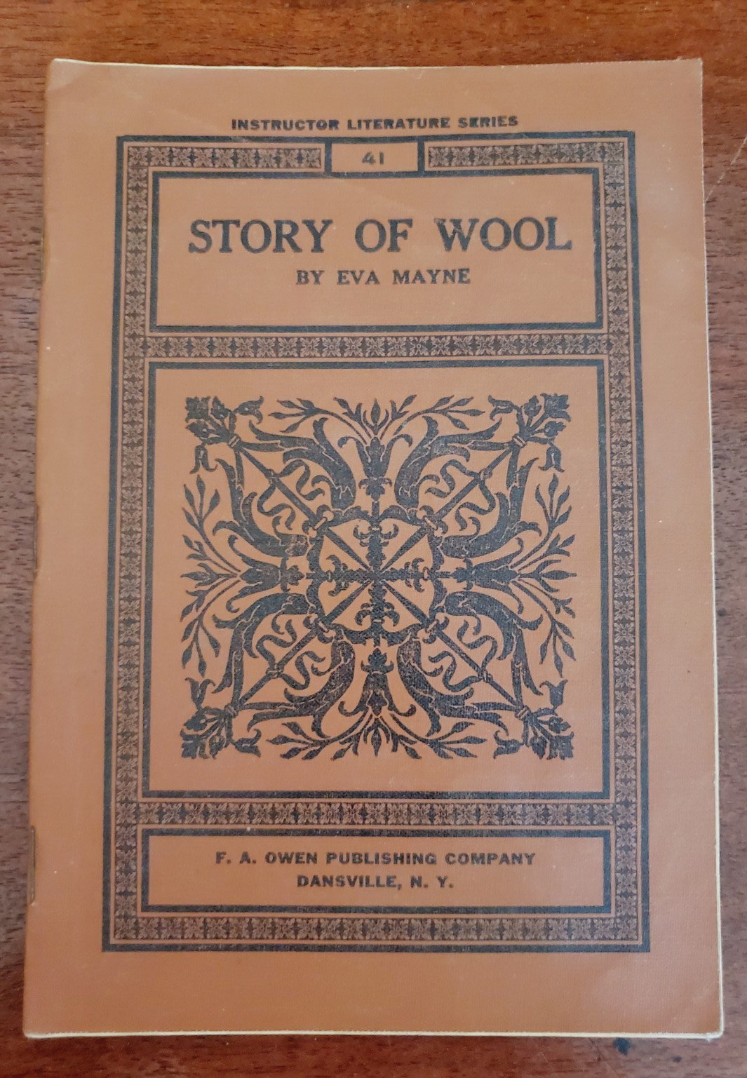 1907 INSTRUCTOR LITERATURE SERIES F.A. Owen Publishing THE STORY OF WOOL Mayne