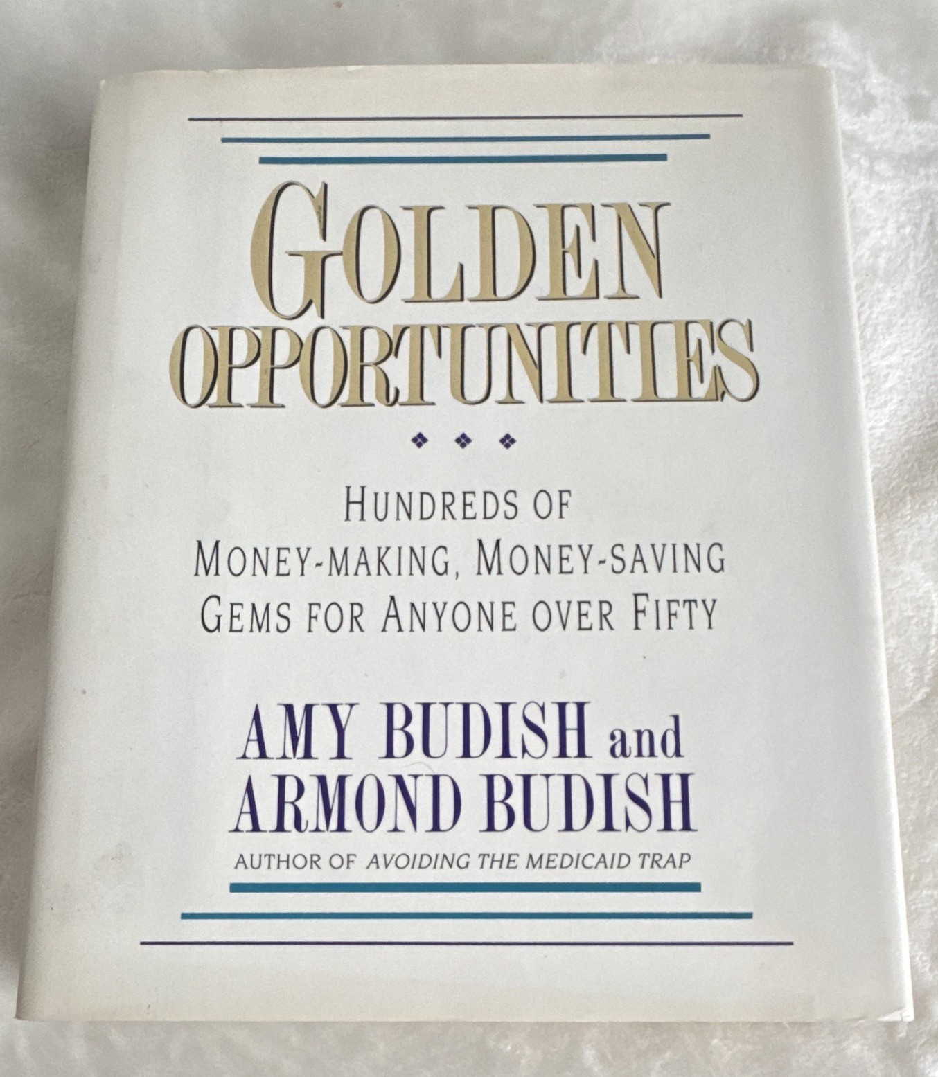 Budish Golden Opportunities Hardcover w/ Dust Jacket Personal Finance Retirement