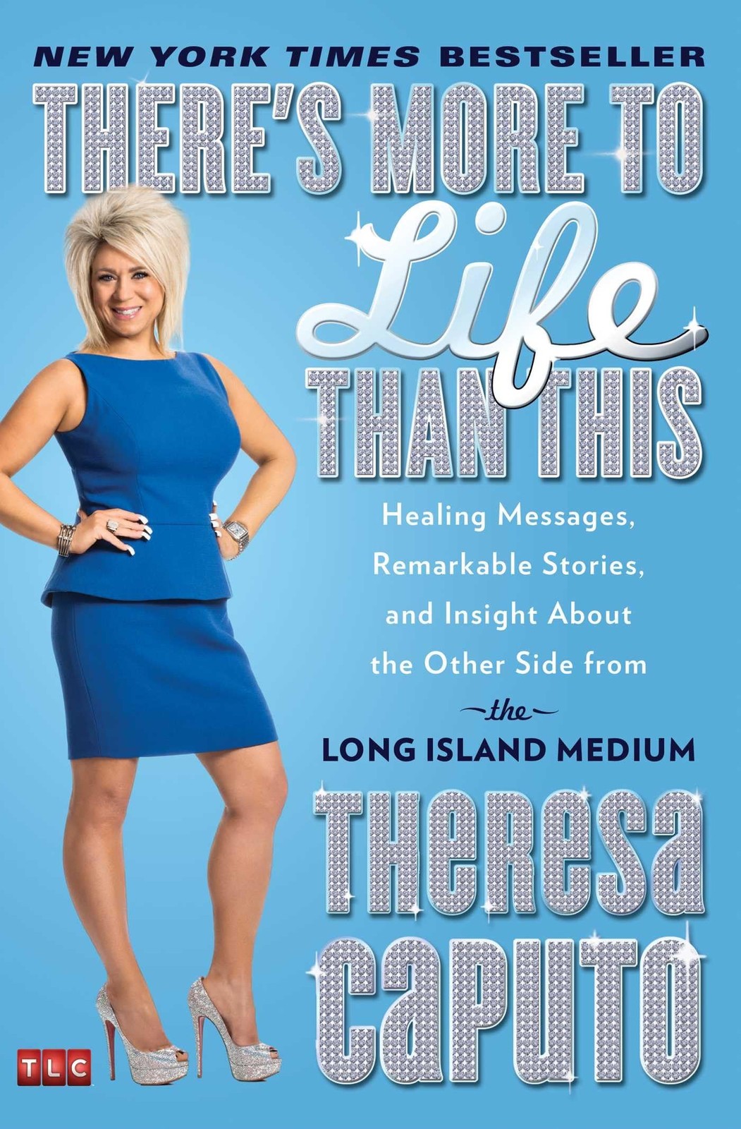 There’s More to Life Than This: Healing Messages, Remarkable Stories, and In…
